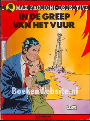 Max Faccioni, In de greep van het Vuur