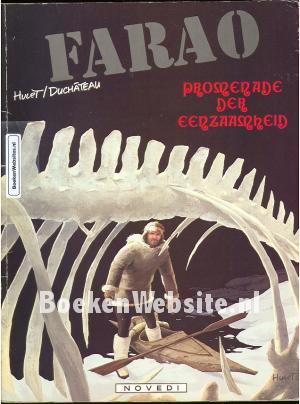 Farao, Promenade der Eenzaamheid