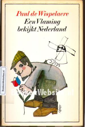 Een Vlaming bekijkt Nederland