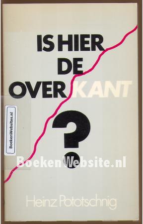 Is hier de overkant ?