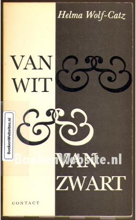 Van wit & van zwart