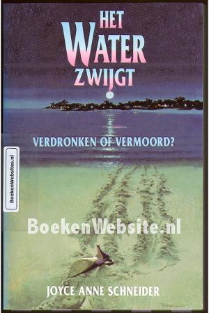 Het Water zwijgt