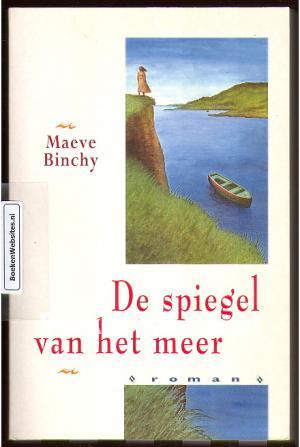 De spiegel van het meer De spiegel van het meer