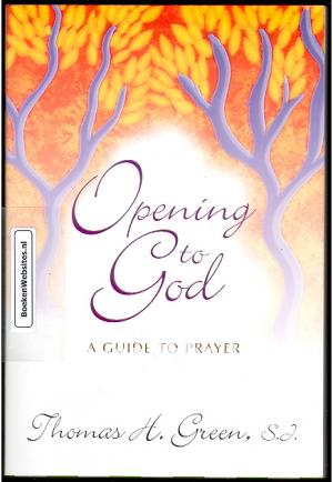 Opening to God Opening to God