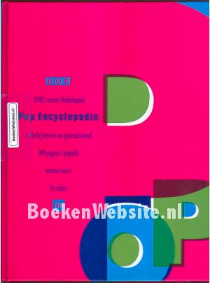 Oor's eerste Nederlandse Pop Encyclopedie Oor's eerste Nederlandse Pop Encyclopedie