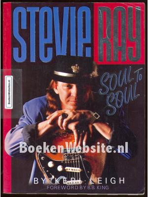 Stevie Ray, Soul to Soul