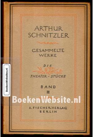 Arthur Schnitzler, gesammelte Werke 3