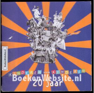 Kinderen voor Kinderen, 20 jaar