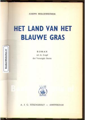 Het land van het blauwe gras