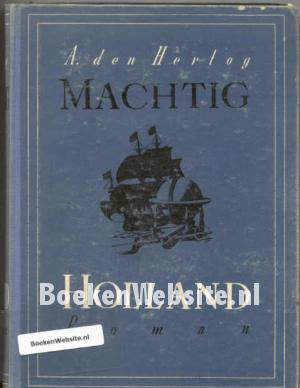 Machtig Holland