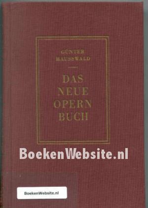 Das neue Opernbuch Das neue Opernbuch