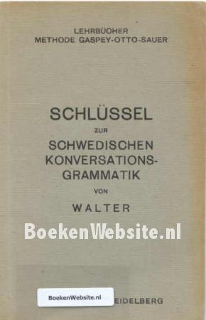 Schlüssel zur Schwedischen Konversations Grammatik