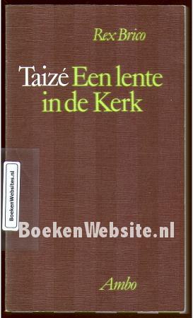 Taize, Een lente in de kerk