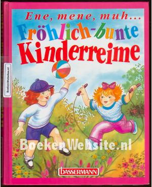 Fröhlich- bunte Kinderreime Fröhlich- bunte Kinderreime
