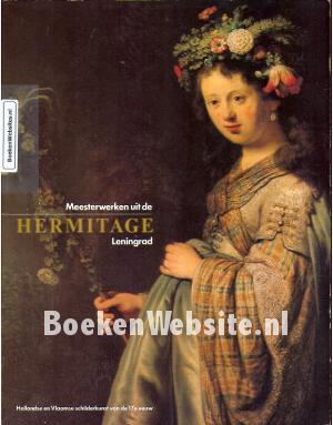 Meesterwerken uit de Hermitage Leningrad Meesterwerken uit de Hermitage Leningrad