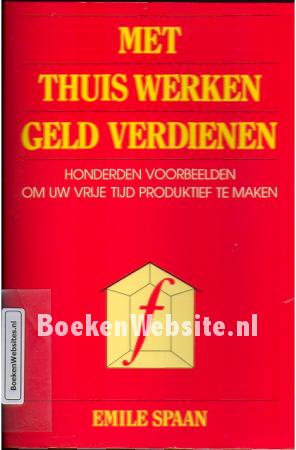 Met thuis werken geld verdienen