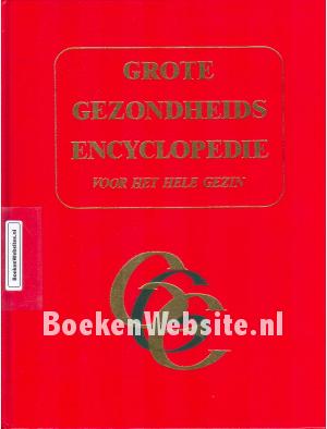 Grote gezondheids encyclopedie 4