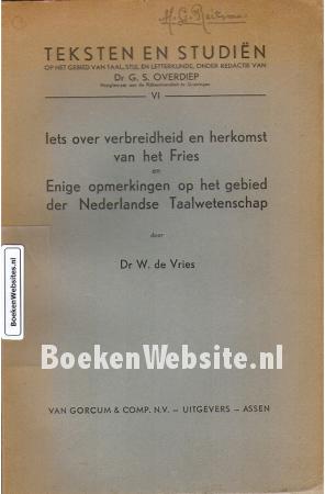 Iets over verbreidheid en herkomst van het Fries