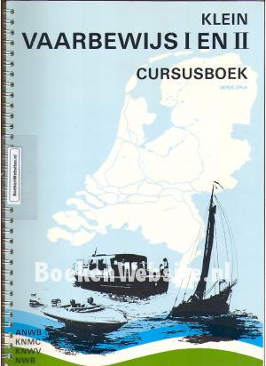 Klein vaarbewijs I en II cursusboek