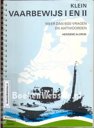 Klein vaarbewijs I en II, vragen