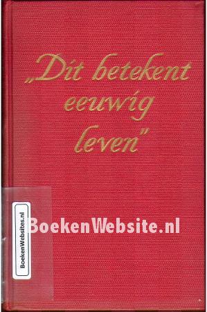 Dit betekent eeuwig leven
