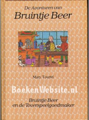Bruintje Beer en de Toverspeelgoedmaker