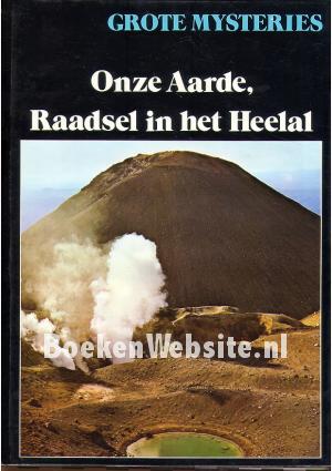 Onze Aarde, Raadsel in het Heelal