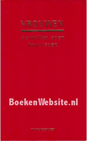 Vrouwen vertellen over hun leven