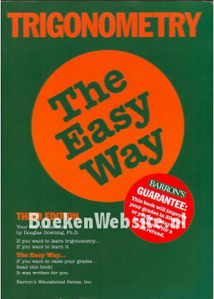 Trigonometry The EasyWay Trigonometry The EasyWay