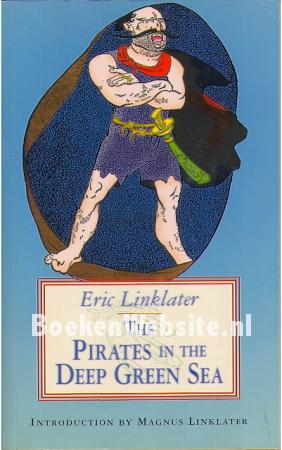 The Pirates in the Deep Green Sea The Pirates in the Deep Green Sea