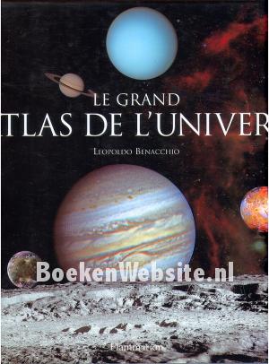 Le Grand Atlas de L'Univers