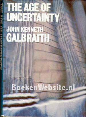 The Age of Uncertainty
