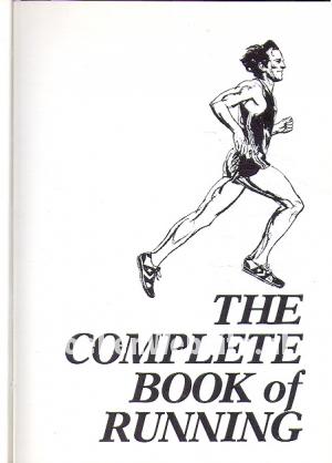 The Complet Book of Running
