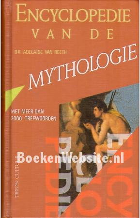 Encyclopedie van de Mythologie Encyclopedie van de Mythologie