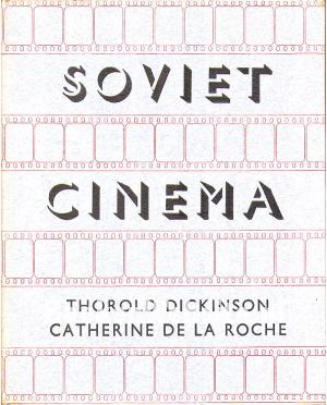 Soviet Cinema Soviet Cinema