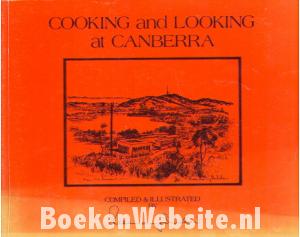 Cooking and Looking at Canberra Cooking and Looking at Canberra