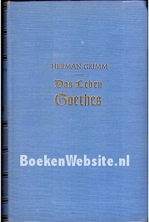 Das Leben Goethes