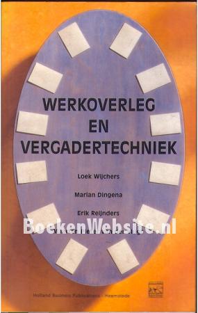 Werkoverleg en Vergadertechniek