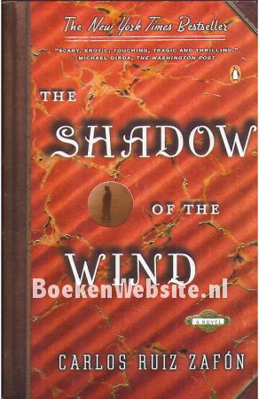 The Shadow of the Wind The Shadow of the Wind