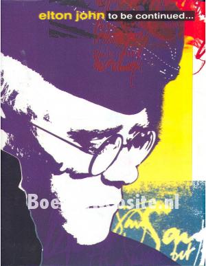 Elton John to be continued...