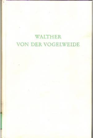 Walther von der Vogelweide Walther von der Vogelweide