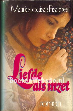 Liefde als inzet Liefde als inzet