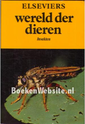 Wereld der dieren, Insekten Wereld der dieren, Insekten