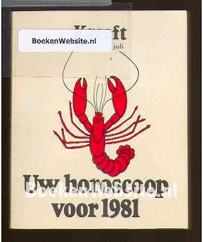 Uw horoscoop voor 1981 Kreeft