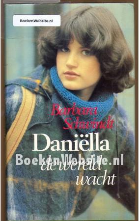 Daniella de wereld wacht