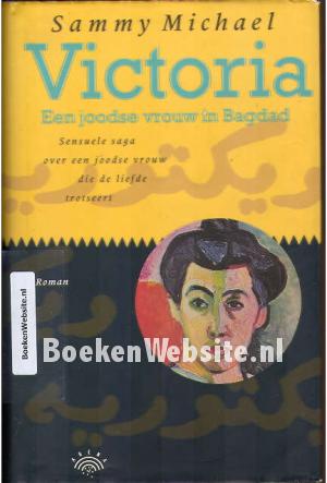 Victoria Een joodse vrouw in Bagdad
