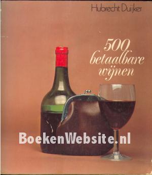 500 betaalbare wijnen 500 betaalbare wijnen