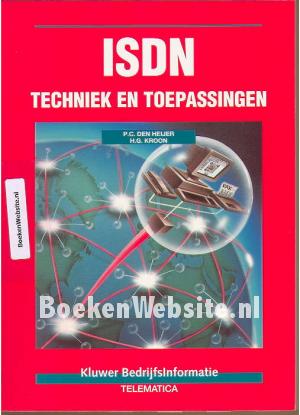 ISDN techniek en toepassingen ISDN techniek en toepassingen