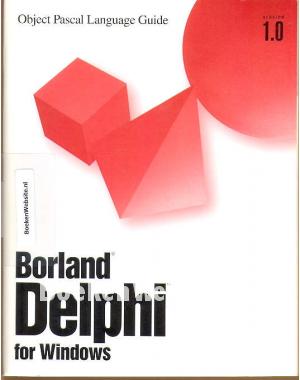 Delphi Object Pascal Language Guide V.1.0 Delphi Object Pascal Language Guide V.1.0