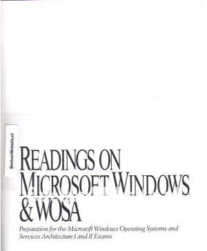 Readings on Microsoft Windows & Wosa Readings on Microsoft Windows & Wosa